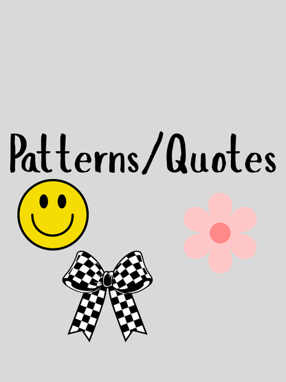 A: Quotes/Patterns